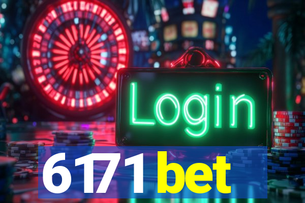 6171 bet